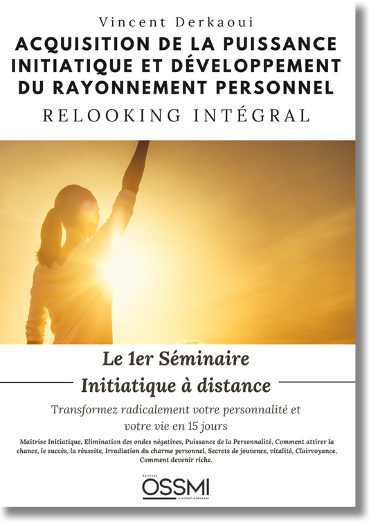 Le 1er Séminaire Initiatique Individuel à Distance