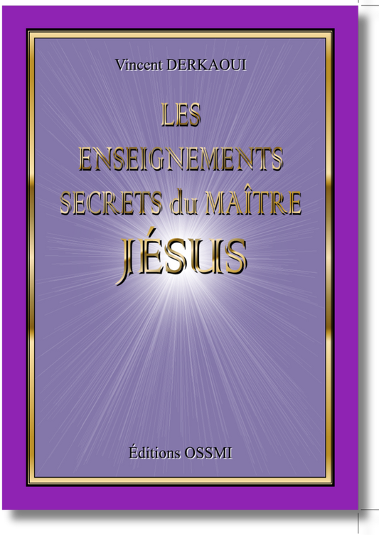 Les Enseignements Secrets du Maître Jésus
