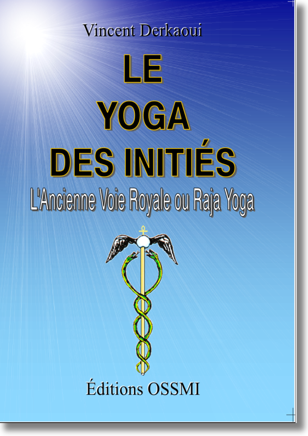Le Yoga des Initiés