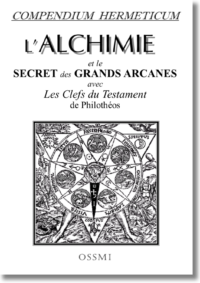 l'alchimie et les clés du testament de philothéos